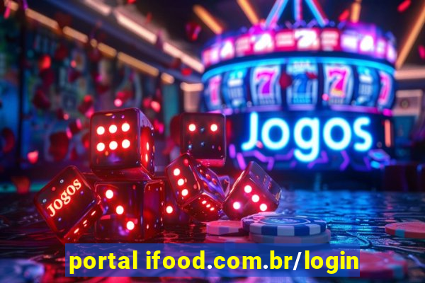 portal ifood.com.br/login