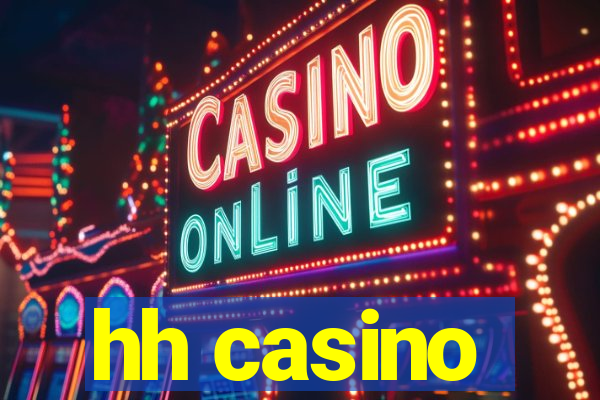 hh casino