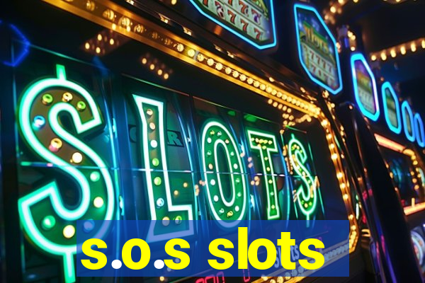 s.o.s slots