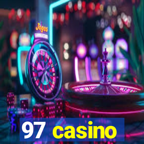 97 casino