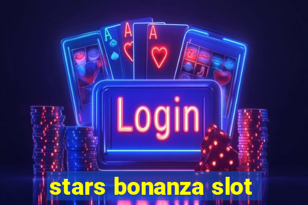 stars bonanza slot