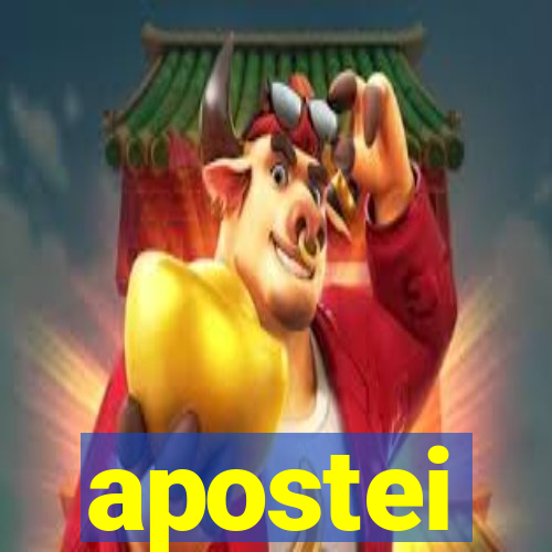 apostei