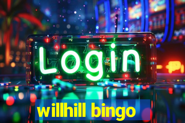 willhill bingo