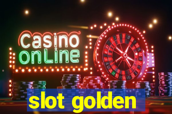 slot golden