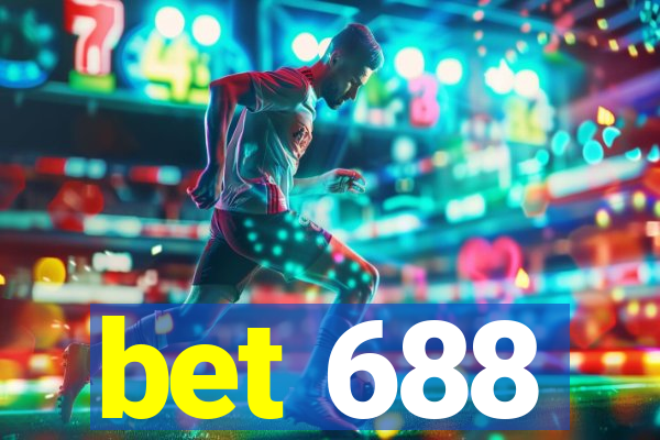 bet 688