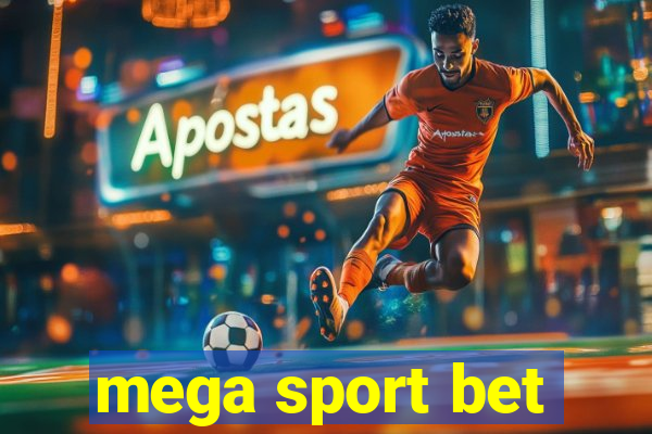 mega sport bet