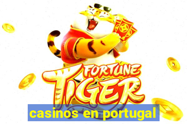 casinos en portugal