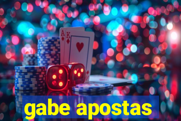 gabe apostas