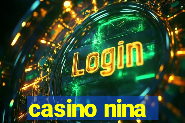 casino nina