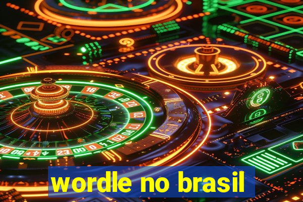 wordle no brasil