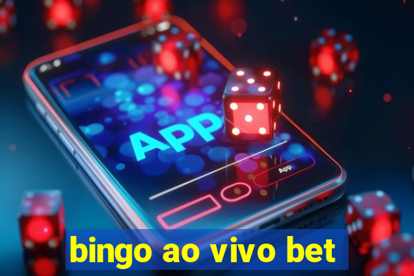 bingo ao vivo bet