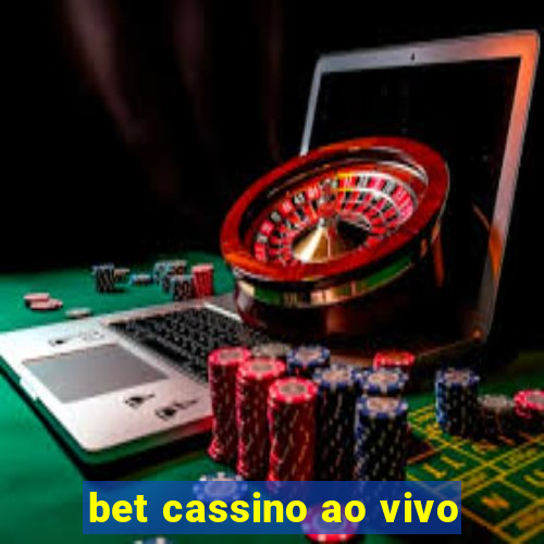 bet cassino ao vivo