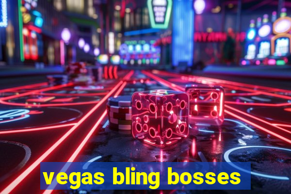 vegas bling bosses