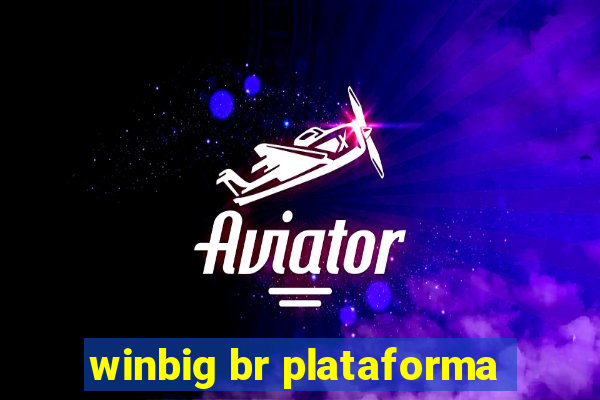 winbig br plataforma