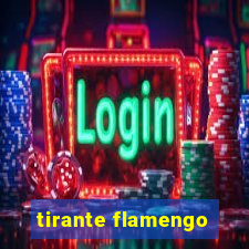 tirante flamengo