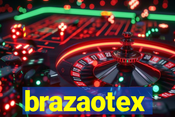 brazaotex