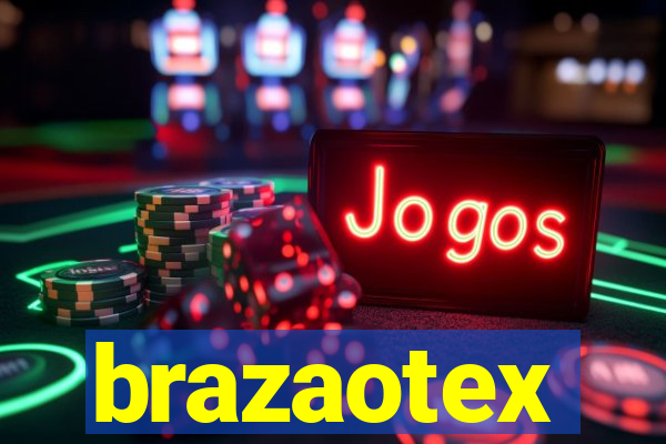 brazaotex