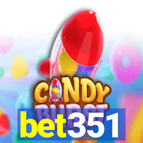 bet351