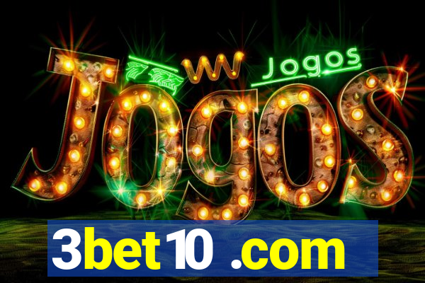 3bet10 .com