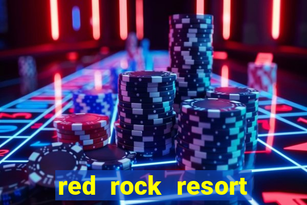 red rock resort and casino