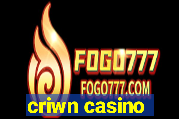 criwn casino