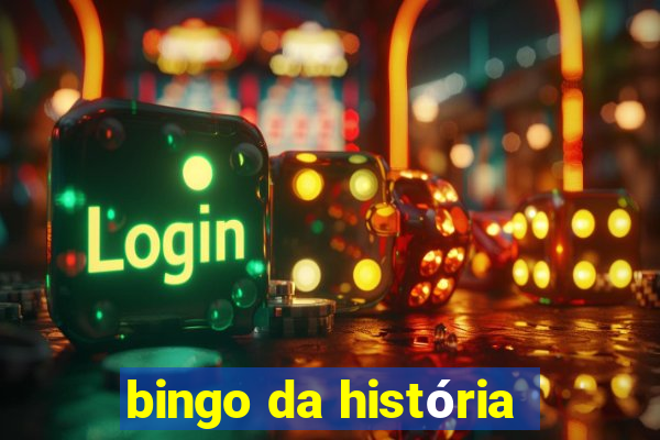 bingo da história