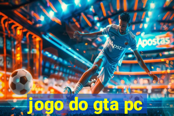 jogo do gta pc