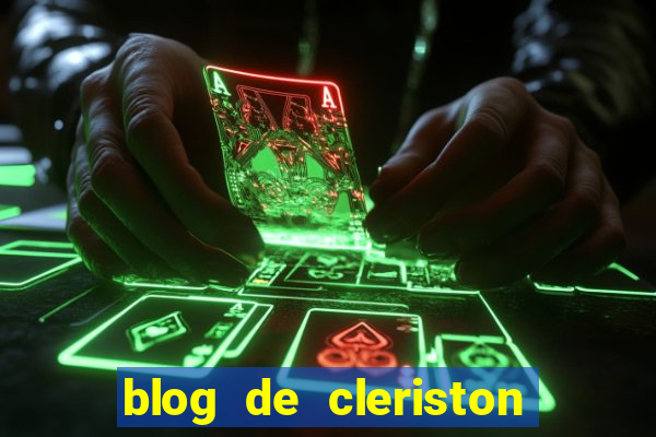 blog de cleriston silva serrinha bahia