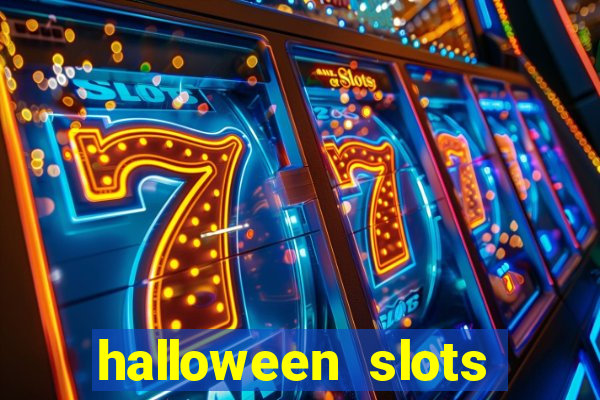 halloween  slots