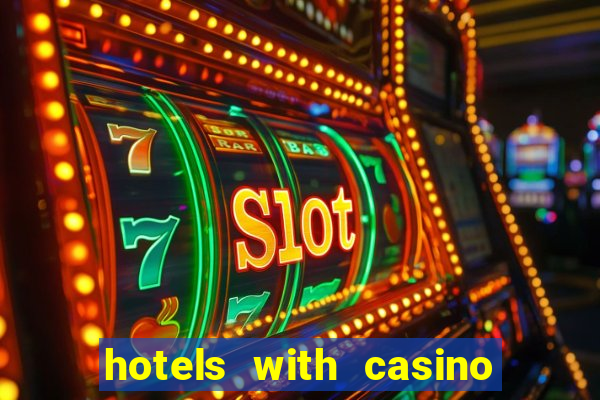 hotels with casino in las vegas