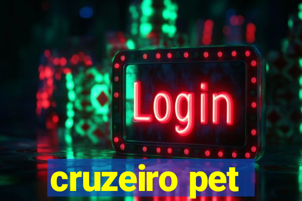 cruzeiro pet