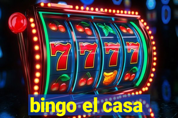 bingo el casa