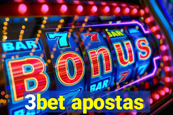 3bet apostas