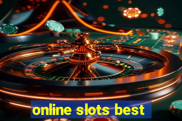 online slots best