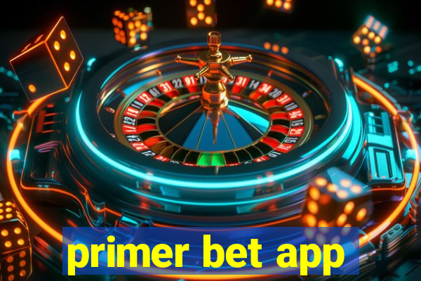 primer bet app