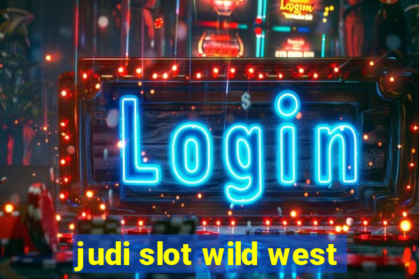 judi slot wild west