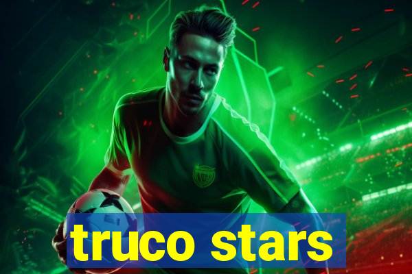 truco stars