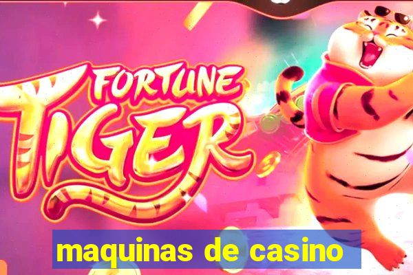 maquinas de casino