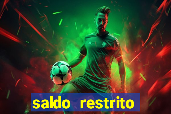 saldo restrito estrela bet