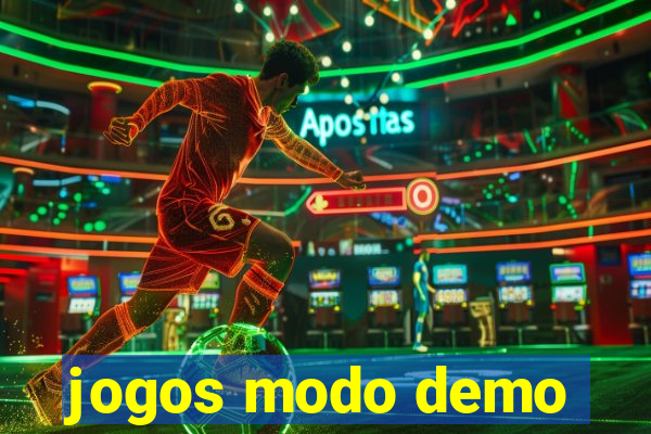 jogos modo demo