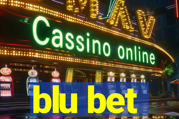 blu bet