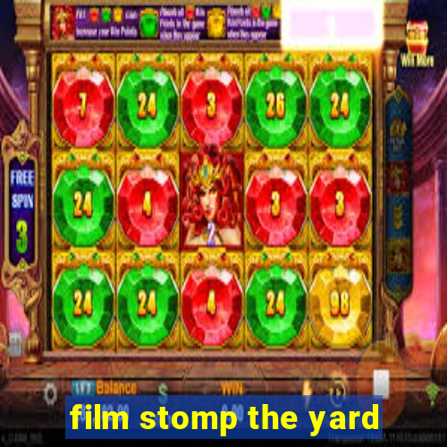 film stomp the yard