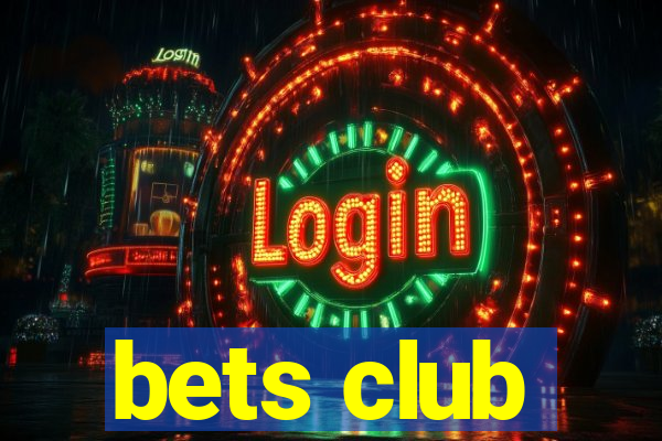 bets club