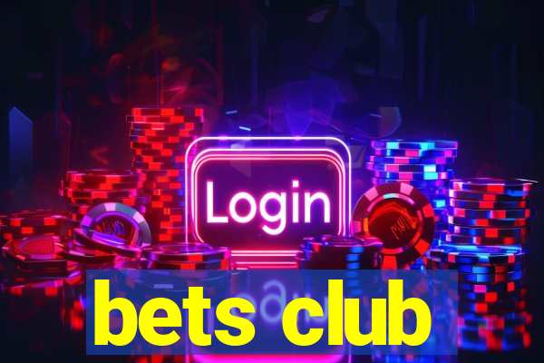 bets club