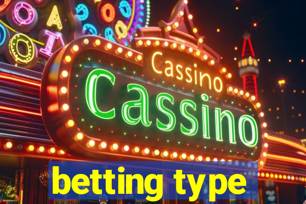 betting type