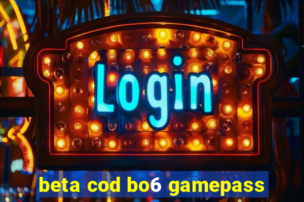 beta cod bo6 gamepass