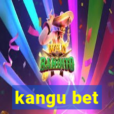 kangu bet