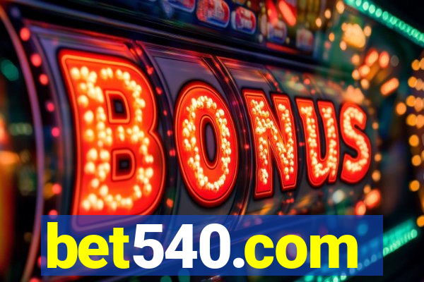 bet540.com