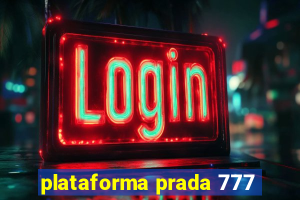 plataforma prada 777