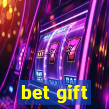 bet gift